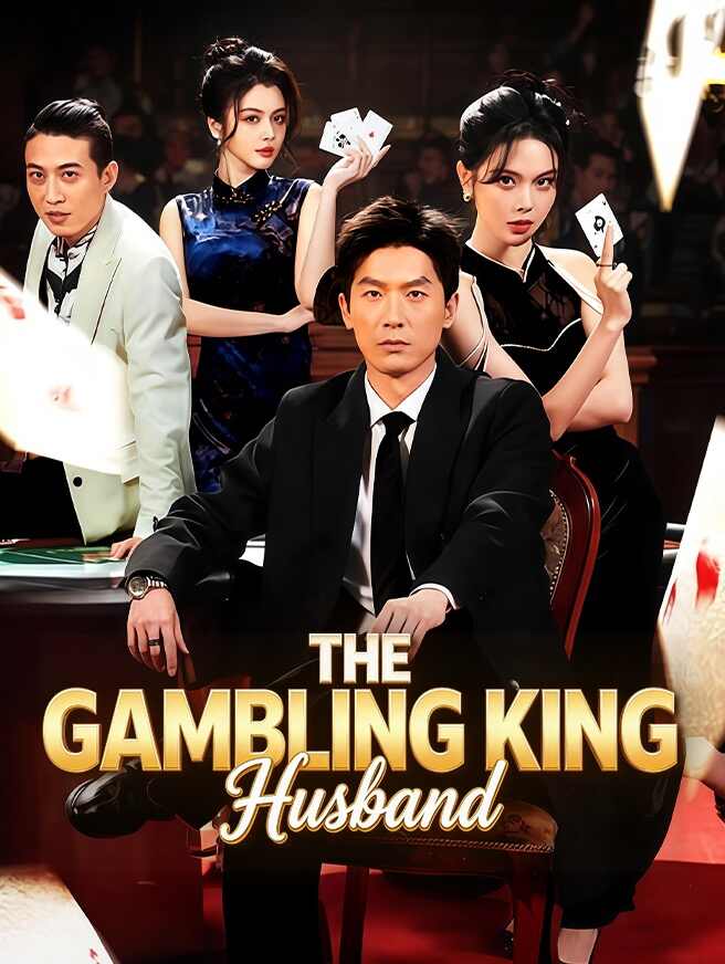 The Gambling King Husband