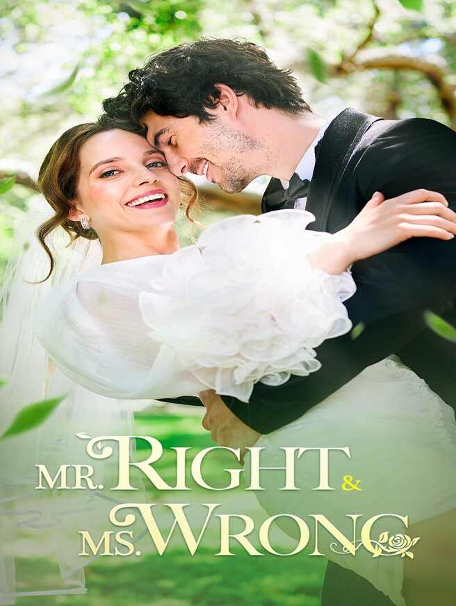 Mr Right Ms Wrong