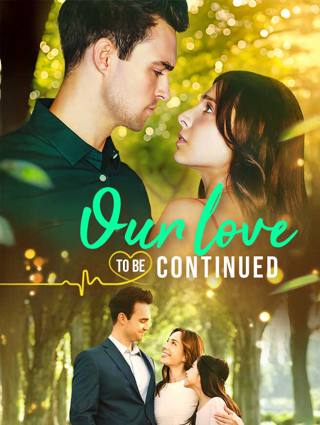 Our Love, To Be Continued