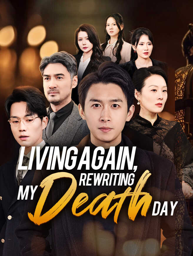 Living Again, Rewriting My Death Day