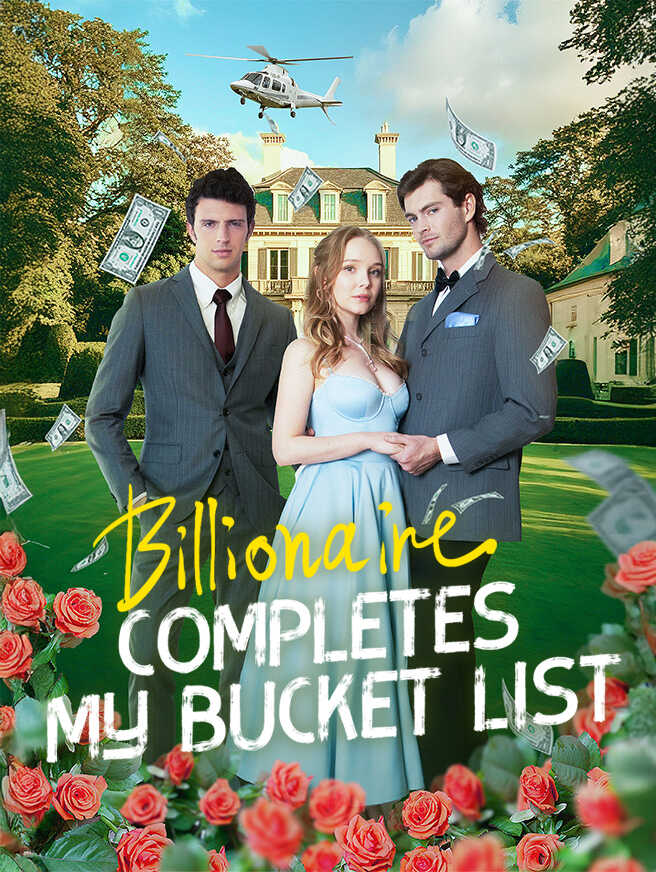 Billionaire Completes My Bucket List