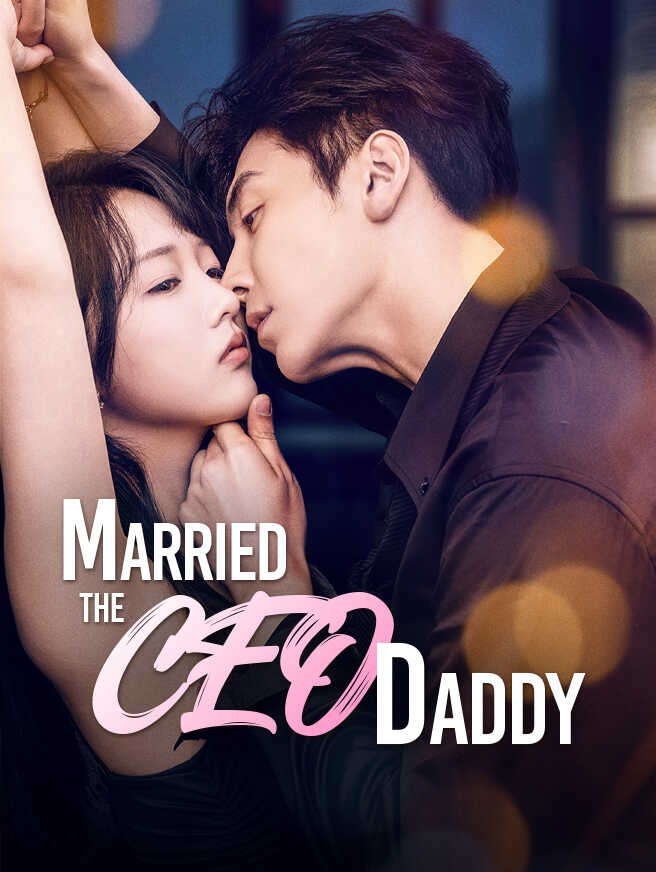 Married the CEO Daddy