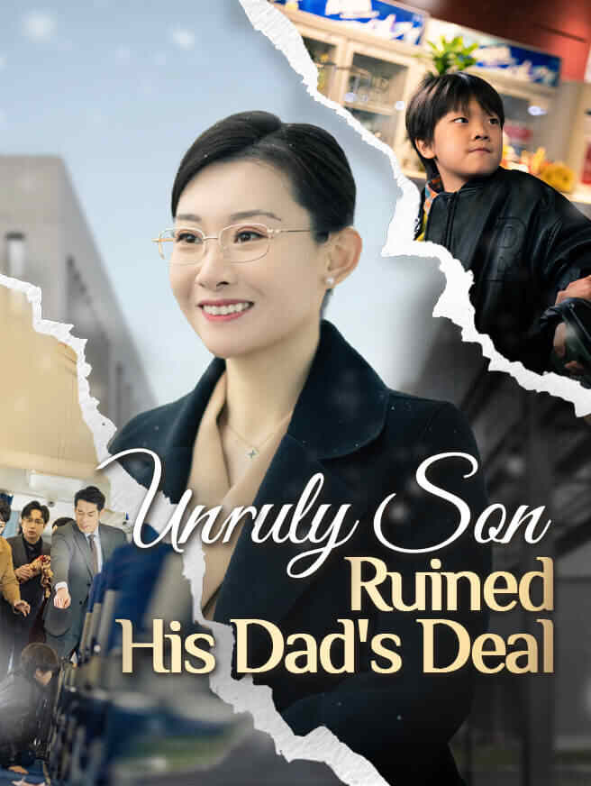 Unruly Son Ruined His Dad's Deal