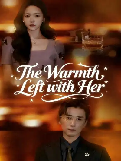 The Warmth Left with Her