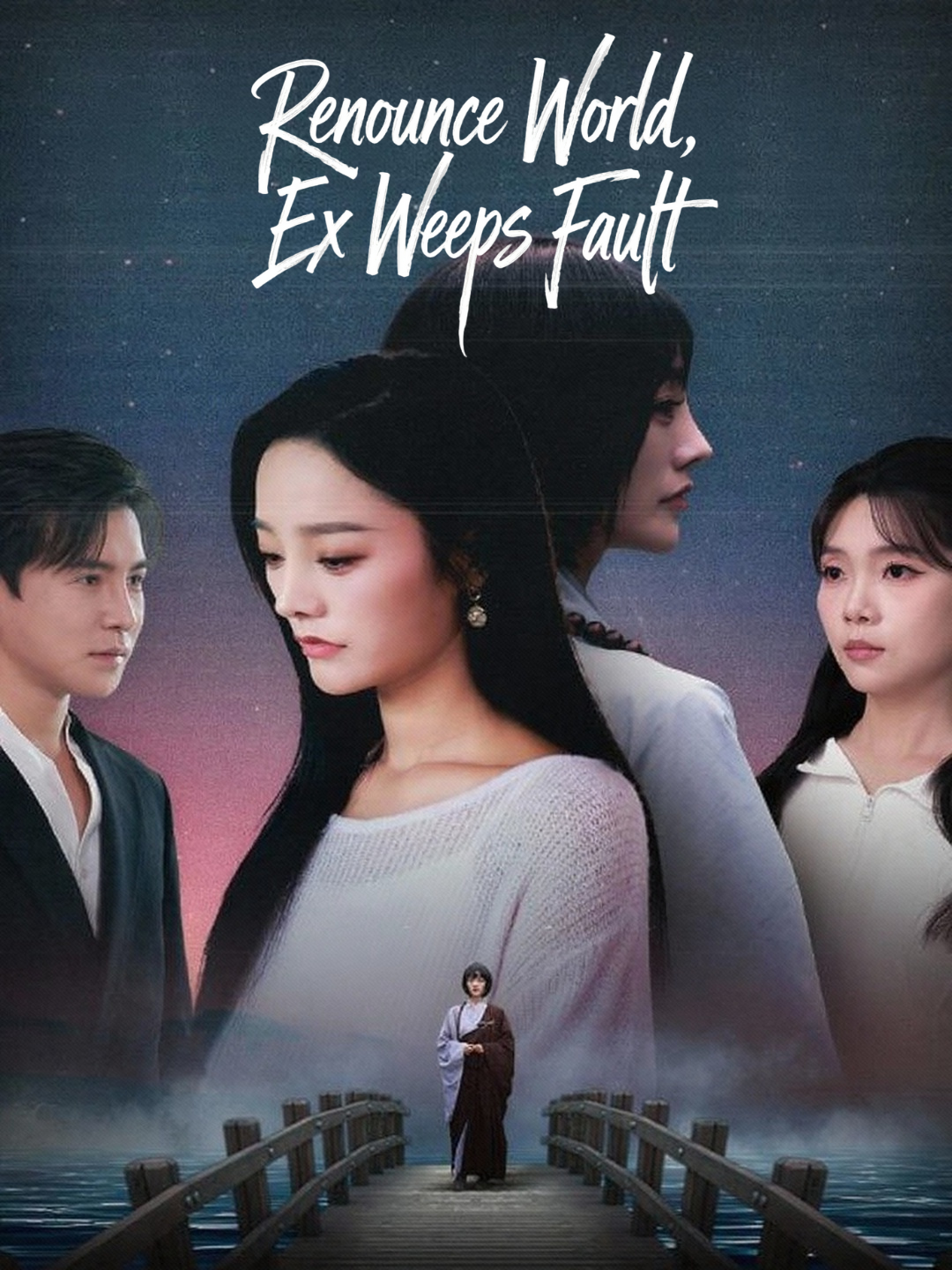 Renounce World, Ex Weeps Fault