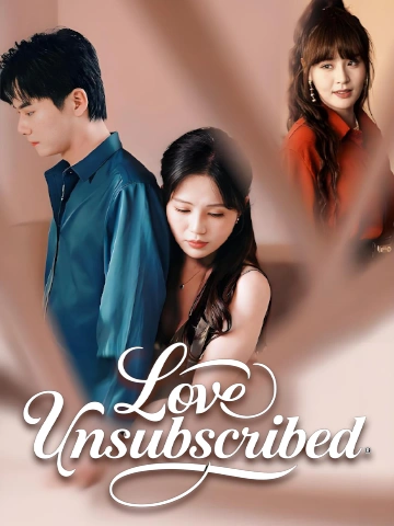 Love Unsubscribed