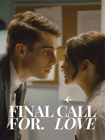 Final Call for Love