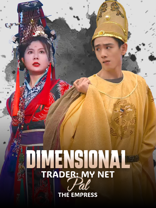 Dimensional Trader: My Net Pal the Empress