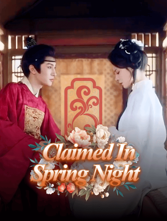 Claimed in Spring Night