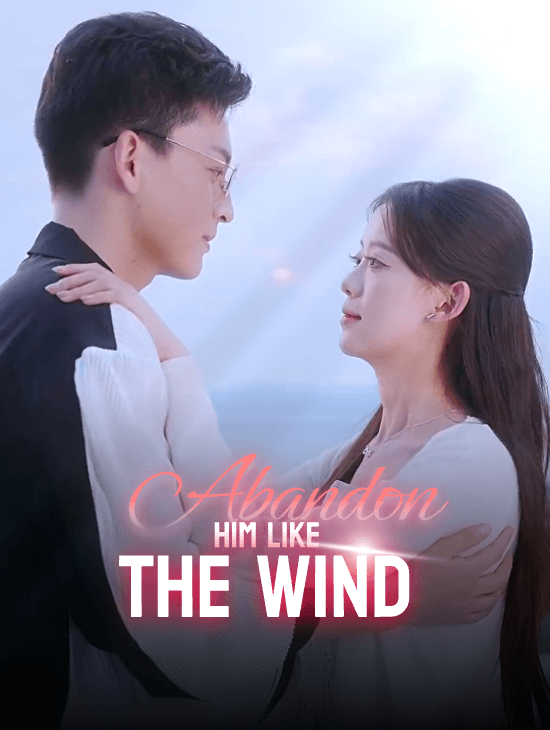 Abandon Him Like the Wind