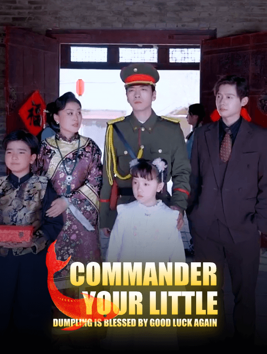 Commander, Your Little Dumpling Is Blessed by Good Luck Again
