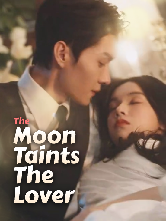 The Moon Taints the Lover