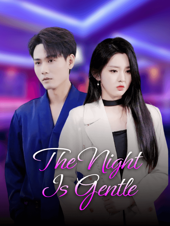 The Night is Gentle