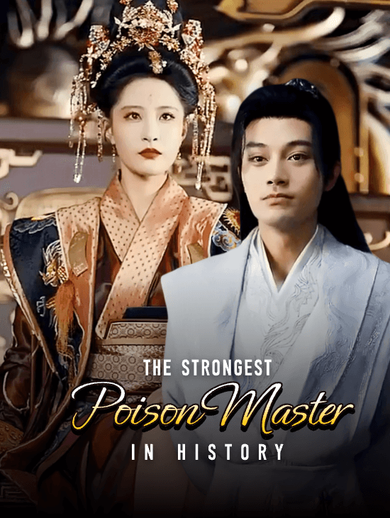 The Strongest Poison Master in History