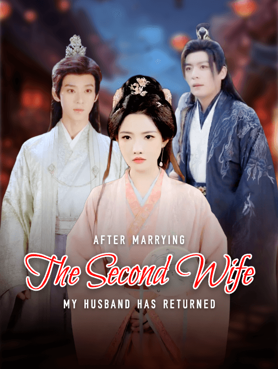After marrying the second wife, my husband has returned