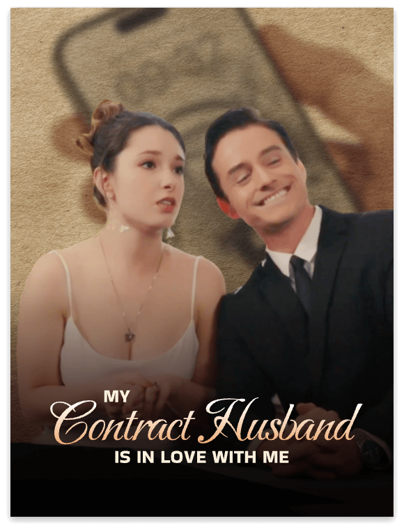 My Contract Husband Is in Love with Me