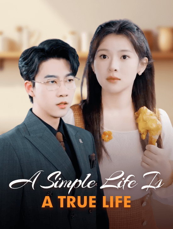 A Simple Life is A True Life