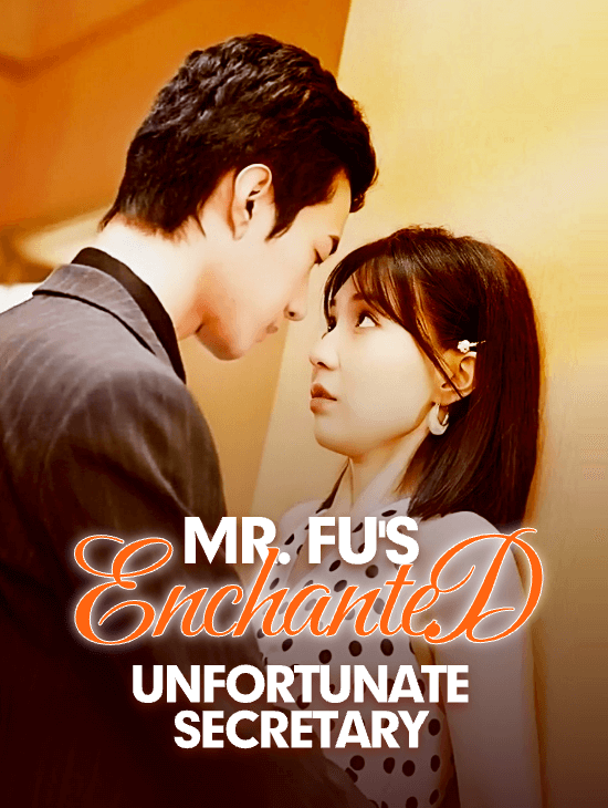 Mr. Fu's Enchanted Unfortunate Secretary