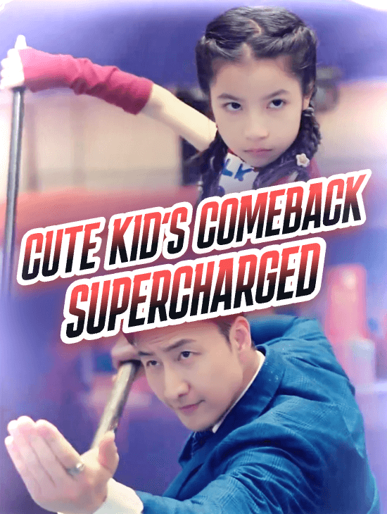 Cute Kid's Comeback: Supercharged
