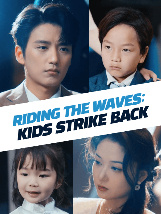 Riding the Waves: Kids Strike Back