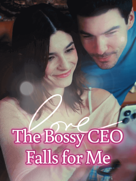 The Bossy CEO Falls for Me