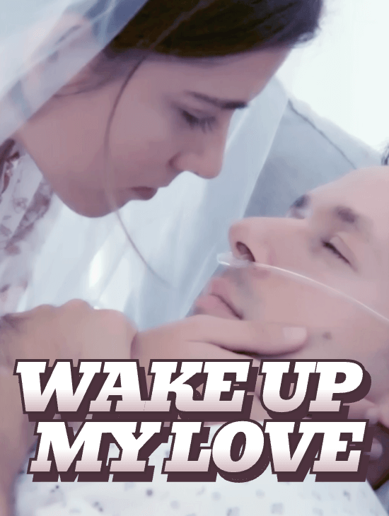 Wake Up, My Love