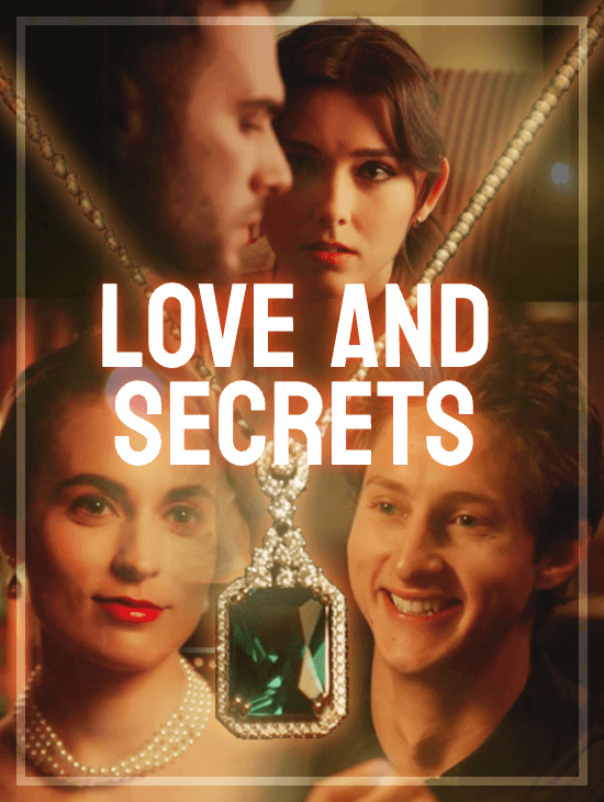 Love and Secrets