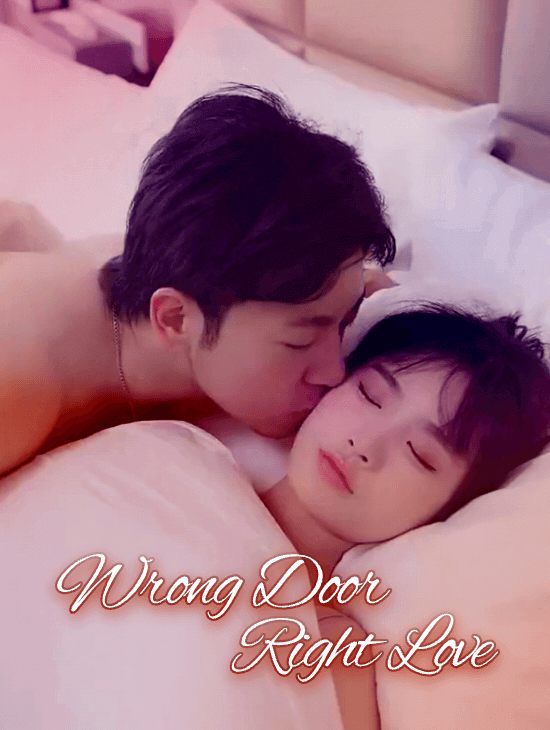 Wrong Door, Right Love