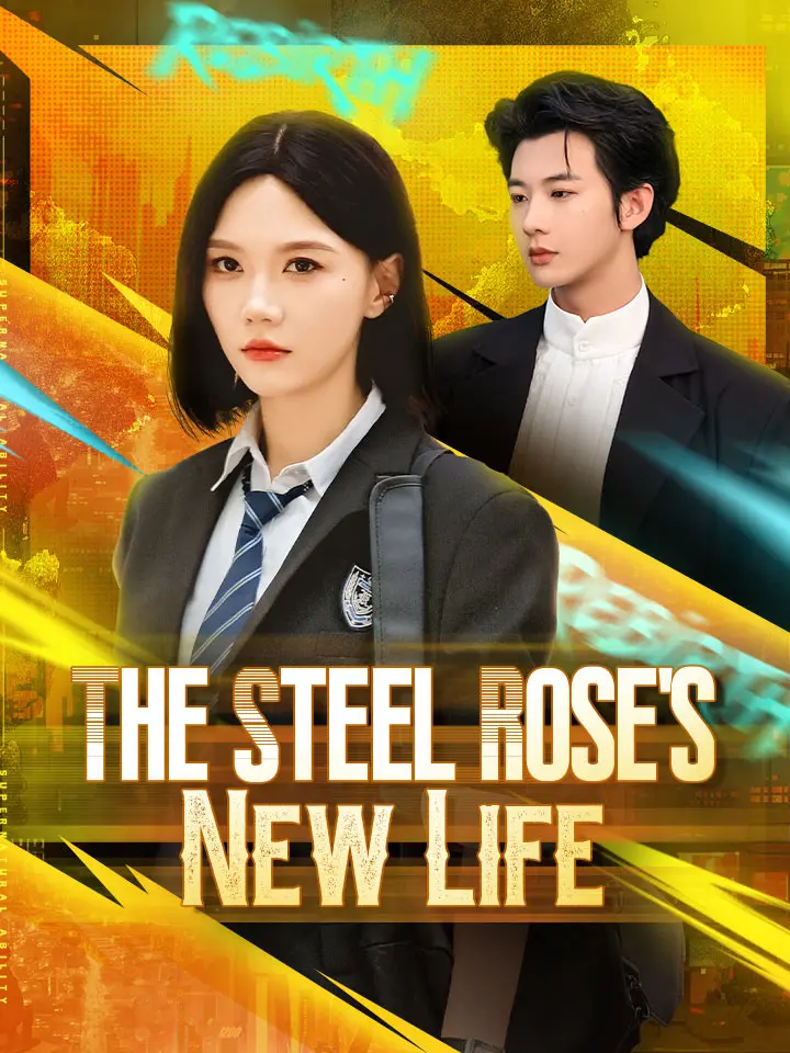 The Steel Rose's New Life