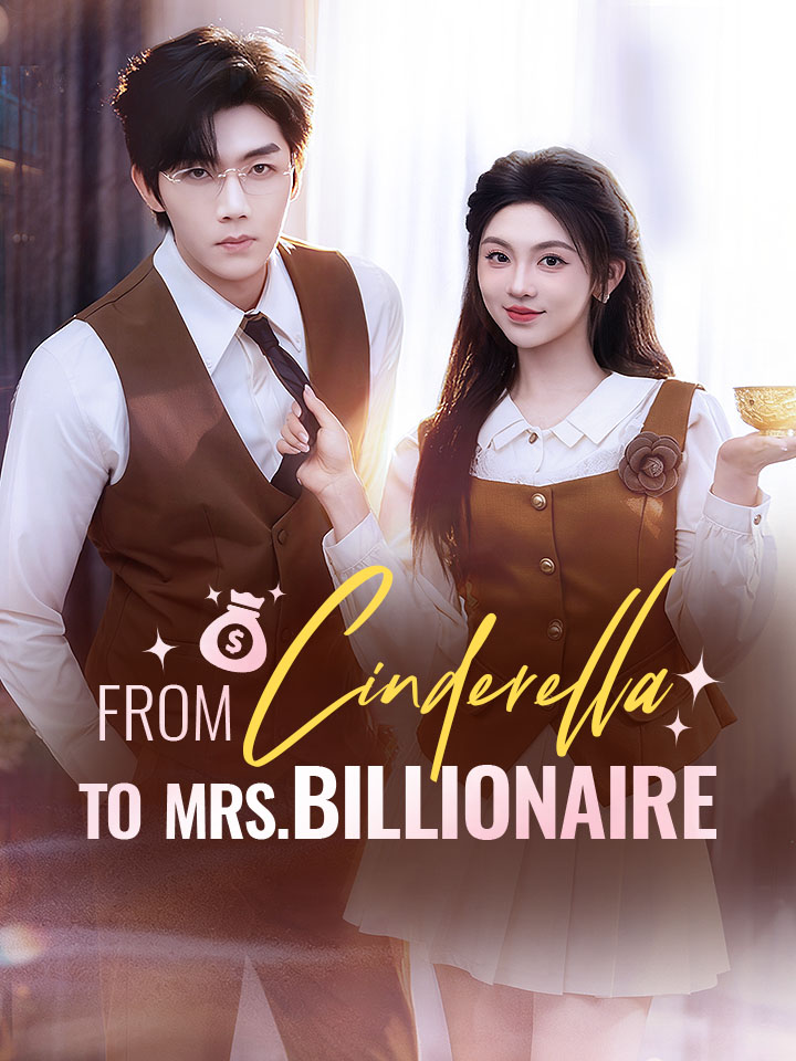 From Cinderella To Mrs. Billionaire