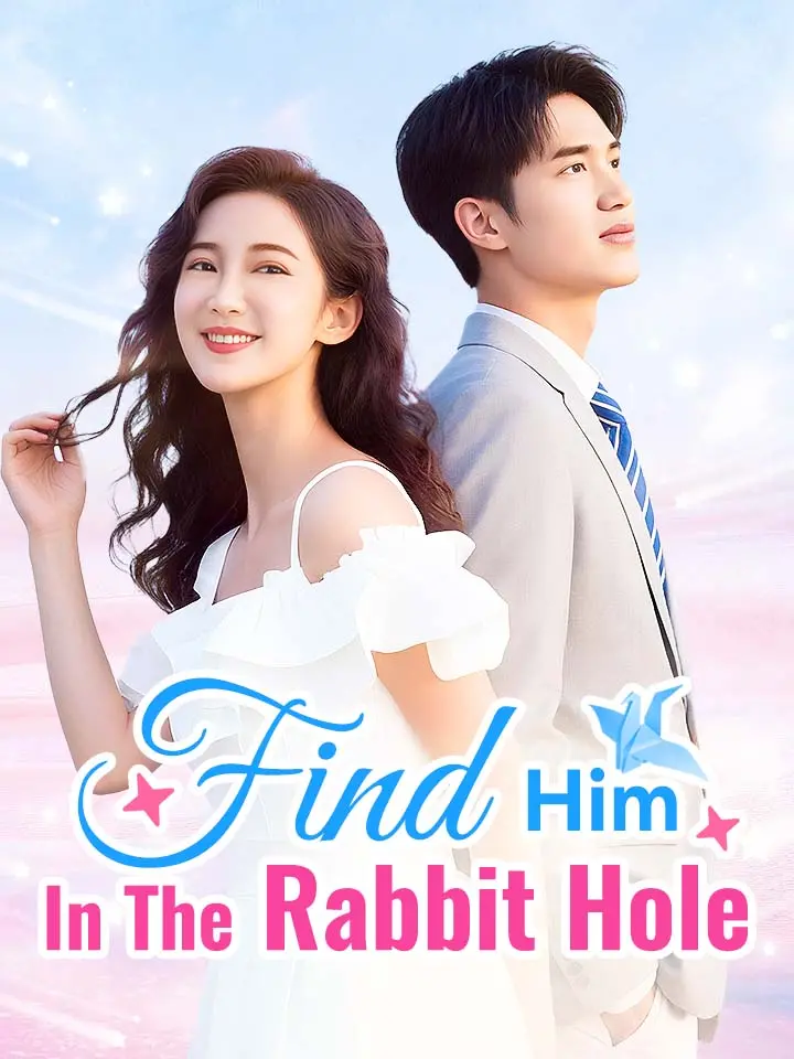 Find Him In The Rabbit Hole