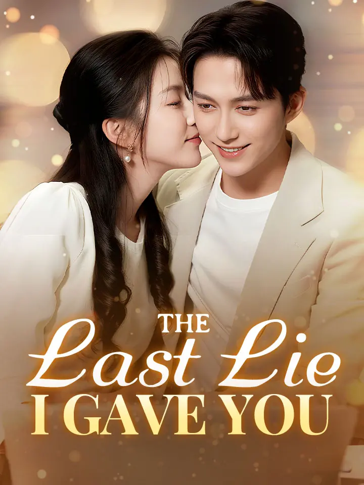 The Last Lie I Gave You