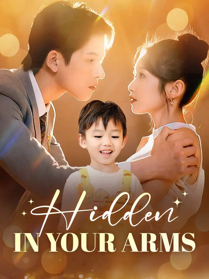 Hidden In Your Arms