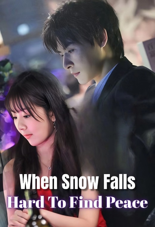 When Snow Falls, Hard To Find Peace