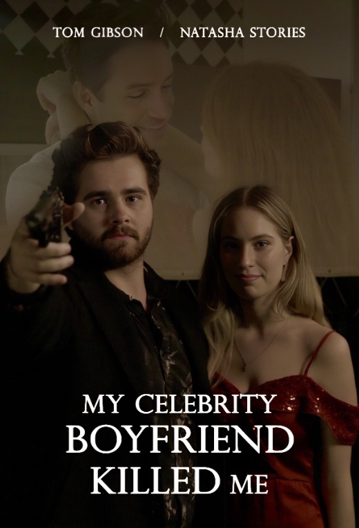 My Celebrity Boyfriend Killed Me