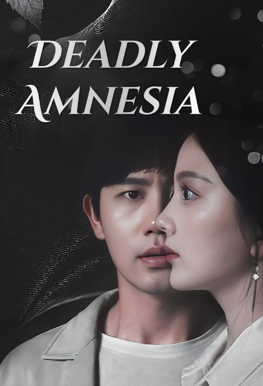 Deadly Amnesia