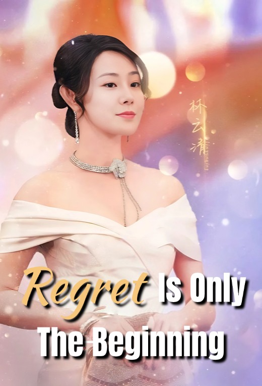 Regret Is Only The Beginning