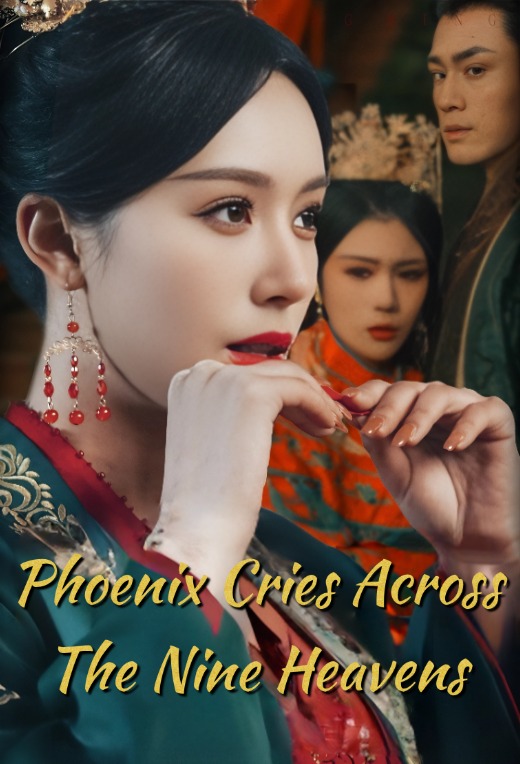 Phoenix Cries Across The Nine Heavens