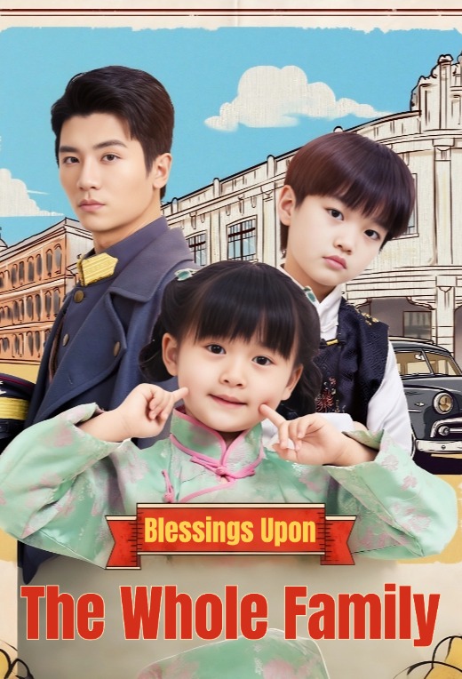 Blessings Upon The Whole Family