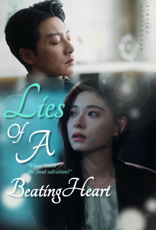 Lies Of A Beating Heart