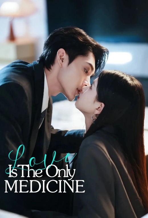 Love is the only medicine.