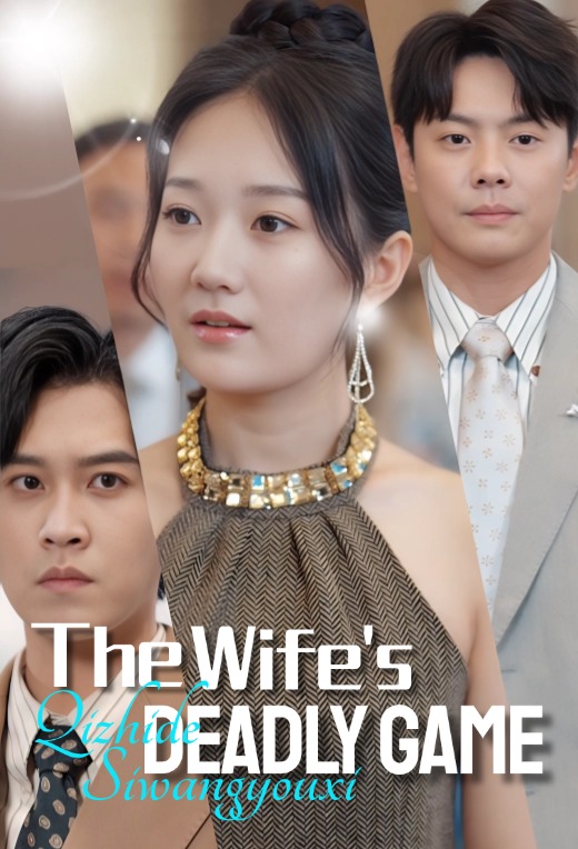 The Wife's Deadly Game