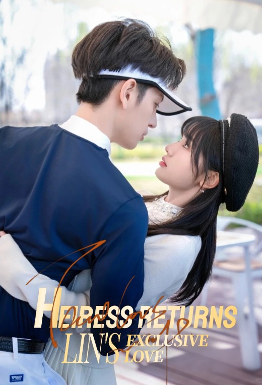 Heiress Returns: Lin's Exclusive Love
