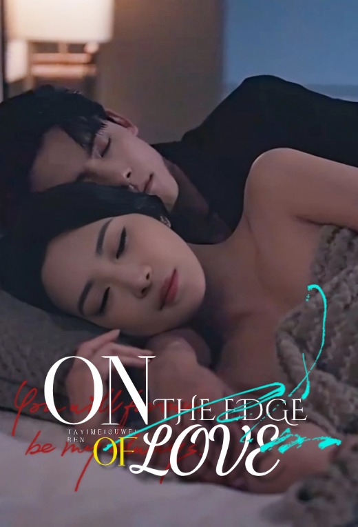 On the Edge of Love