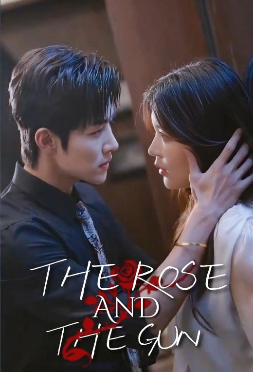 The Rose and the Gun