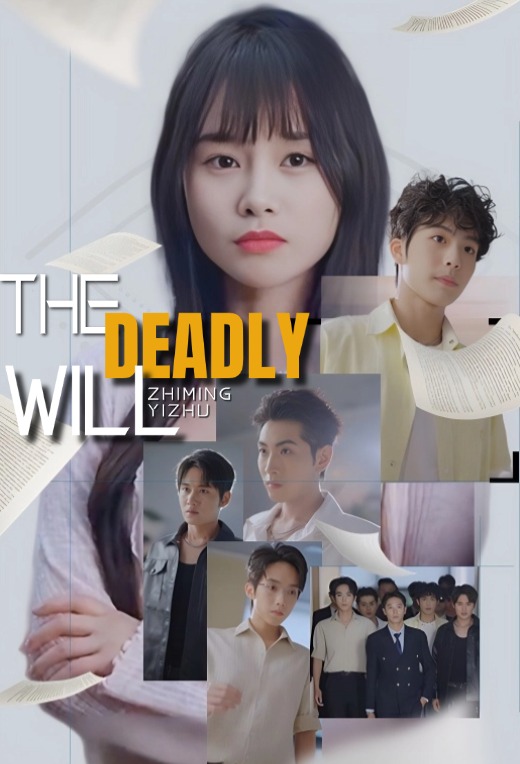 The Deadly Will