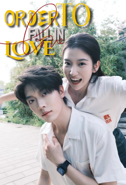 Order to Fall in Love