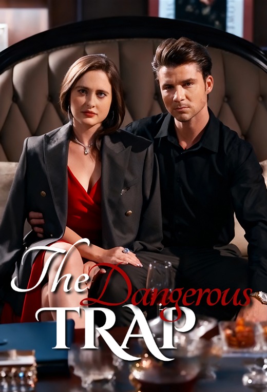 The Dangerous Trap