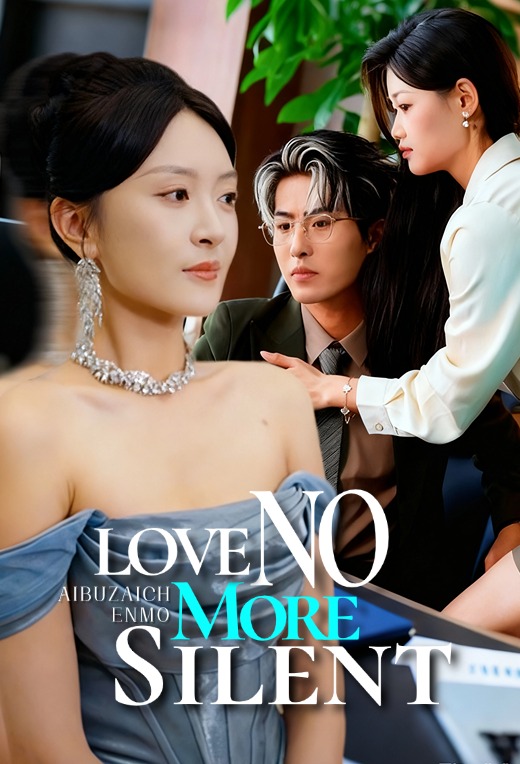Love No More Silent