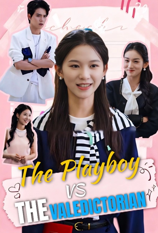 The Playboy vs.The Valedictorian